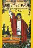 Baraja tarot + libro "waite y su tarot"