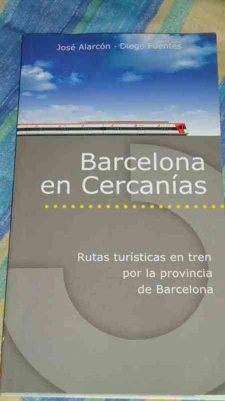 Libro barcelona en cercanias(thays)