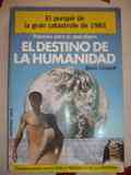 Libro el destino de la humanidad