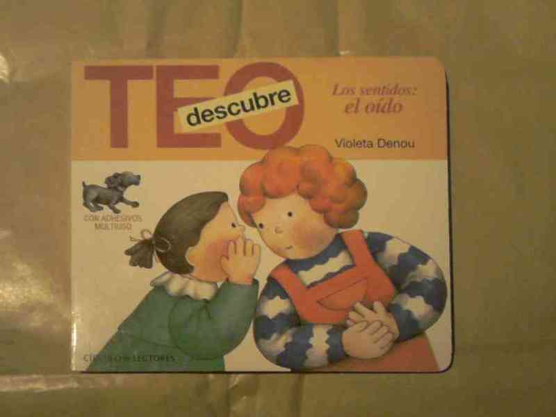 Libro teo descubre los sentidos: oido