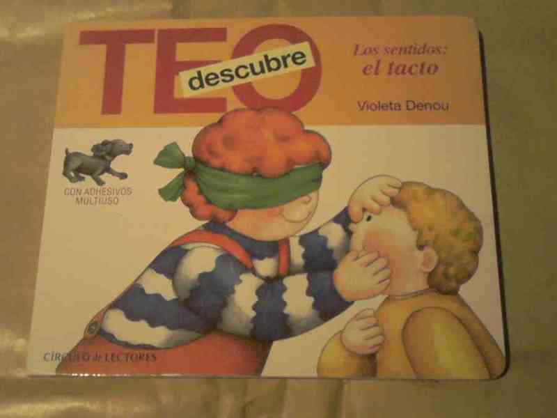 Libro teo descubre los sentidos: tacto