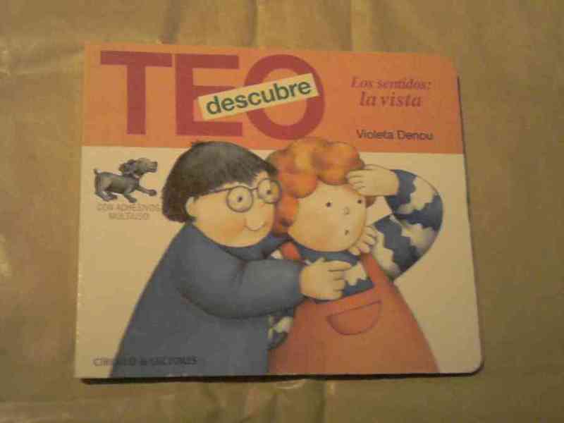 Libro teo descubre los sentidos: vista