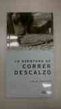 Libro la aventura de correr descalzo.