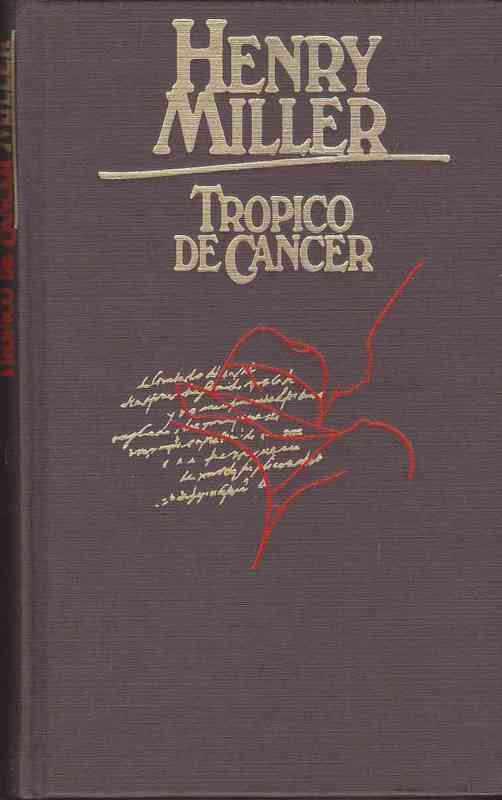 Regalo Libro Tropico de Cancer - H. Miller