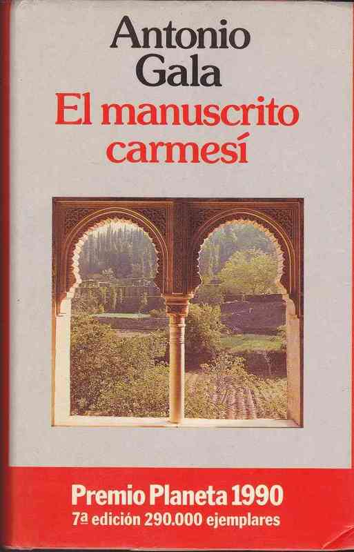 El Manuscrito Carmesí - Antonio Gala.