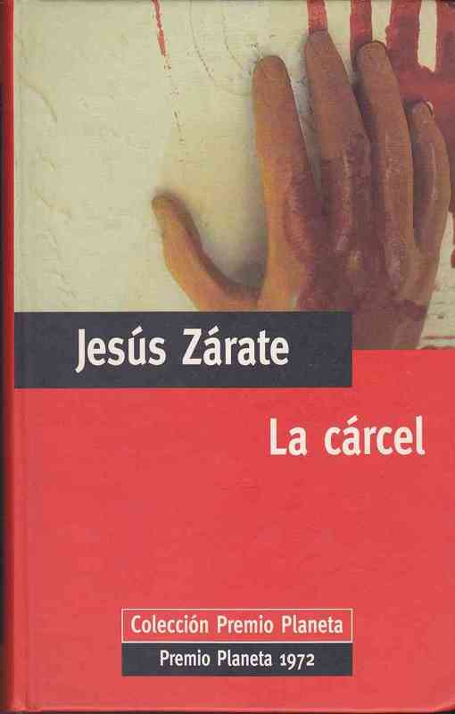 La Carcel - Jesus Zarate