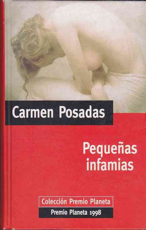 Pequeñas Infamias - Carmen Posadas