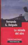 La Mirada del Otro - Fernando G. Delgado