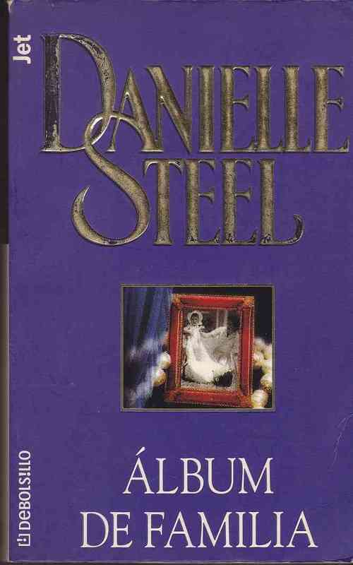 Libro. Album de Familia. Danielle Steel