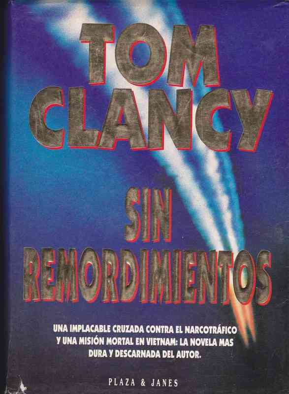 Sin remordimientos - Tom Clancy