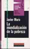 La Mundializacion de la pobreza - Javier Moro