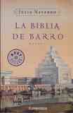 La Biblia de Barro - Julia Navarro