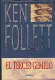 El Tercer Gemelo - Ken Follett