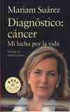 Libro Diagnostico Cancer. Miriam Suarez