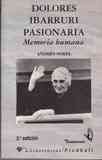 Regalo libro. Pasionaria . Memoria humana.