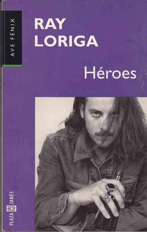 Regalo Libro Héroes - Ray Loriga