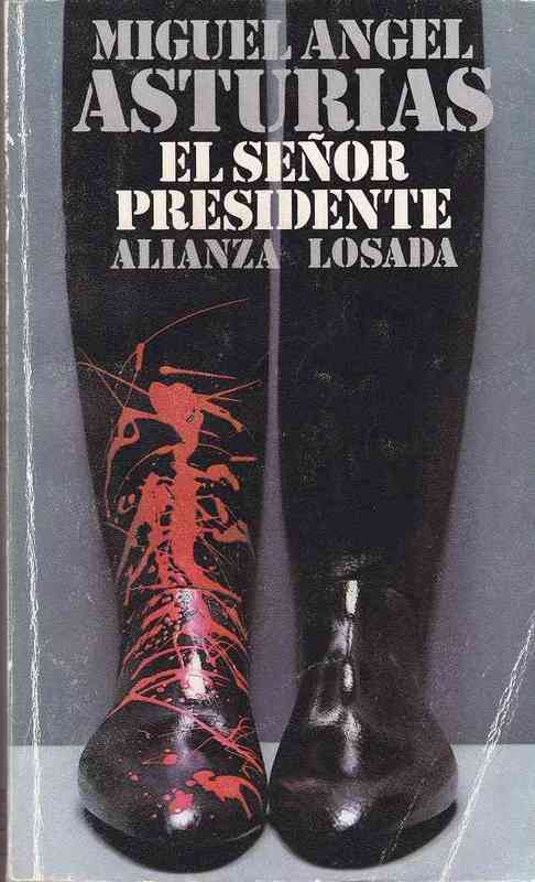 Regalo Libro. El Señor Presidente - Miguel Angel Asturias