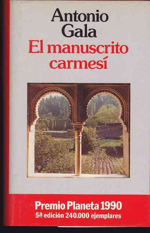 El Manuscrito Carmesí - Antonio Gala.