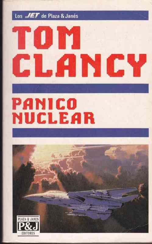 Pánico Nuclear - Tom Clancy