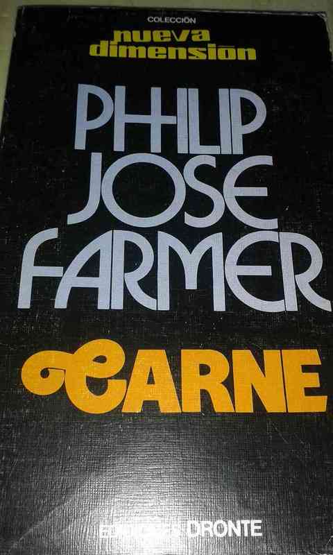 Regalo Libro. Carne. Philip Jose Farmer.