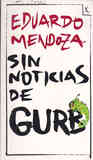 Regalo Libro: Sin Noticias de Gurb. Eduardo Mendoza