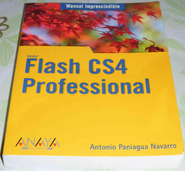 Grueso Libro Informático Sobre Flash Cs4 Profesional.