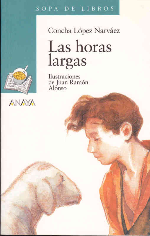 Las largas horas - Concha López Narváez