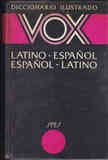 Diccionario Vox. Latin-Español-Latin