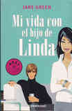 LIBRO. MI VIDA CON EL HIJO DE LINDA. Jane Green