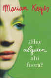 LIBRO. HAY ALGUIEN AHI FUERA. Marian Keyes