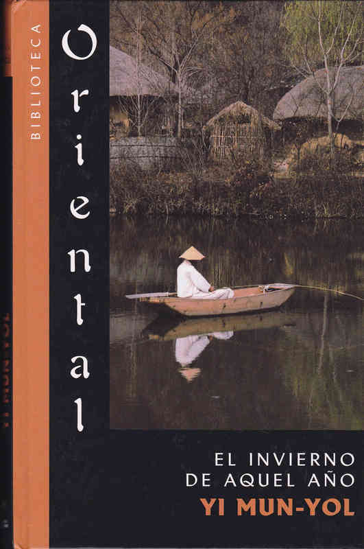 LIBRO. EL INVIERNO DE AQUEL AÑO - Yi Mun