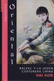 LIBRO. BALZAC Y LA JOVEN COSTURERA CHINA - Dai Sijie