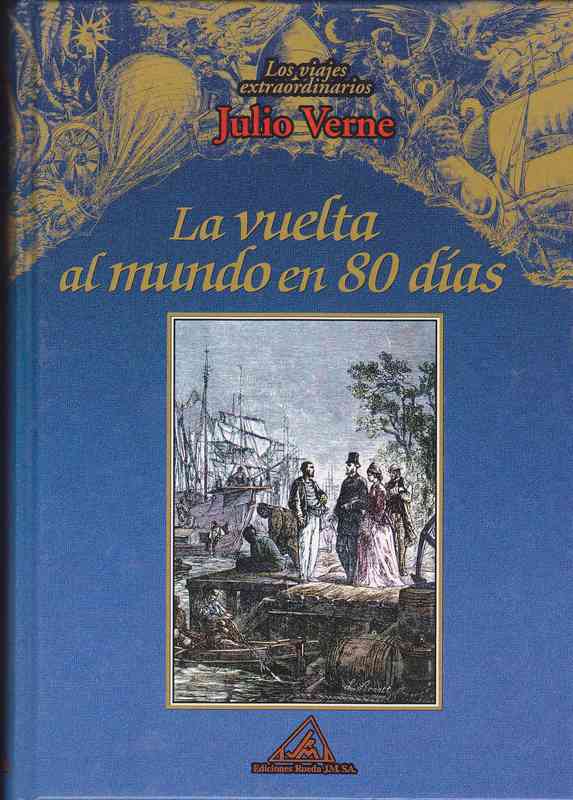 LIBRO. LA VUELTA AL MUNDO EN 80 DIAS. J. Verne