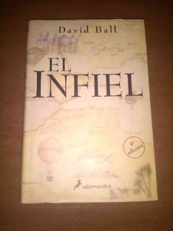 LIBRO. EL INFIEL - David Ball