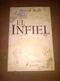 LIBRO. EL INFIEL - David Ball