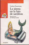 Regalo Libro. La Sirena en la lata de sardinas. (Reservado a Codero)