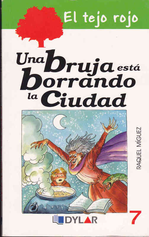 Regalo Libro. Una bruja está borrando la ciudad. (Reservado a Codero)