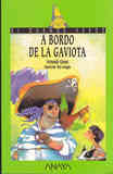 Regalo. Libro. A Bordo de la Gaviota. (Reservado a Codero)