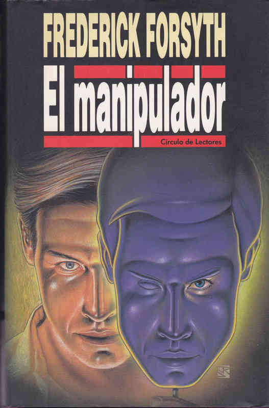 Libro. El Manipulador. (Reservado a Jorge1980)