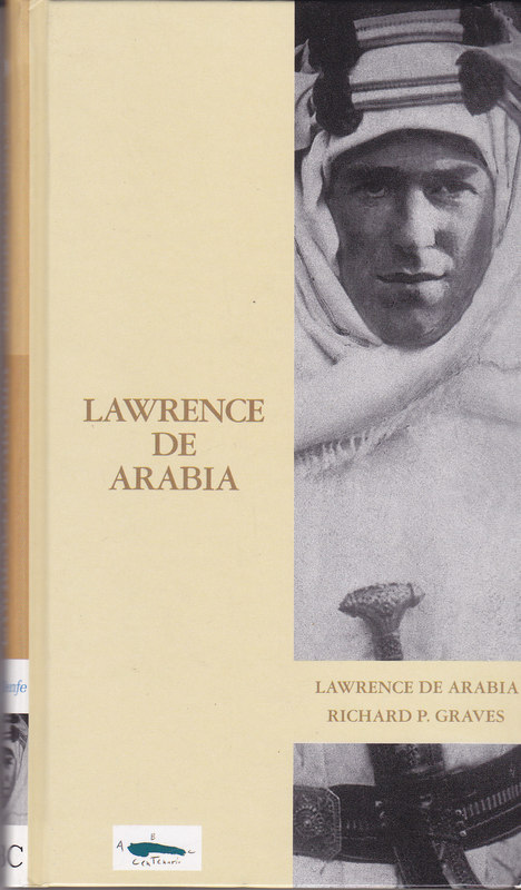 Regalo libro. LAWRENCE DE ARABIA. Biografias ABC