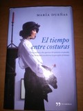 Libro. El Tiempo entre costuras. M. Dueñas