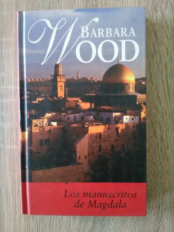 Libro Los manuscritos de Magdala. Barbara Wood