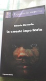 Libro de intriga y suspense "La amante imperfecta"  (SelinaKyle)