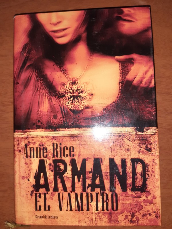 LIBRO. ARMAND EL VAMPIRO - ANNE RICE