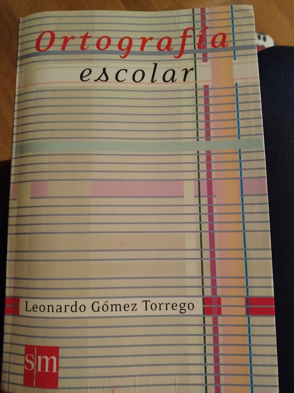 Ortografía Escolar de Leonardo Gómez