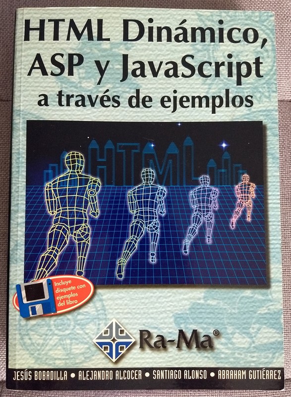 Libro "HTML Dinámico, ASP y JavaScript a través de ejemplos"