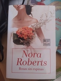 Novela de Nora Roberts.