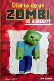 Diario de un zombi de Minecraft