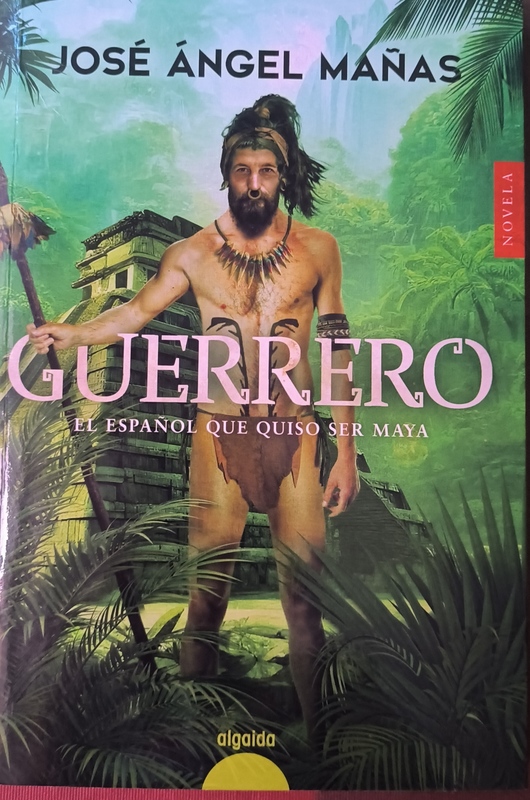 Guerrero, El español que quiso ser maya 