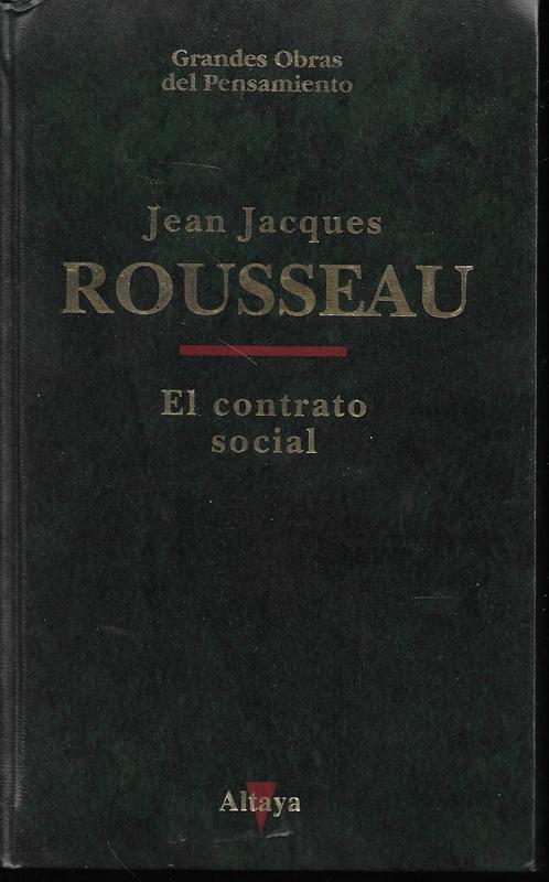 LIBRO. EL CONTRATO SOCIAL - J.J. ROUSSEAU